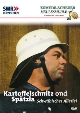 Komede-Scheuer in der Mäulesmühle - Kartoffelschnitz ond Spätzla