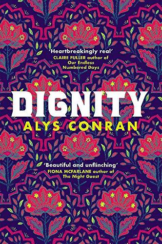 Dignity: From the award-winning author of Pigeon