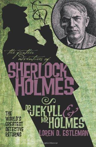 The Further Adventures of Sherlock Holmes: Dr. Jekyll and Mr. Holmes (Further Adventures of Sherlock Holmes (Paperback))