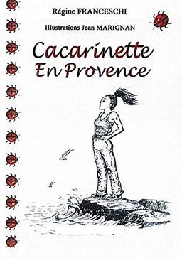 Cacarinette en Provence (BOOKS ON DEMAND)