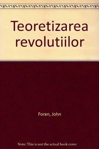 Teoretizarea revolutiilor