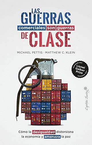 Las guerras comerciales son guerras de clases (Ensayo)