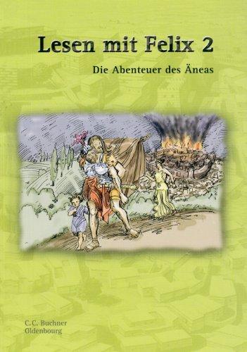 Latein mit Felix, Bd.2 : Lesen mit Felix