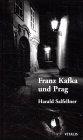 Franz Kafka und Prag