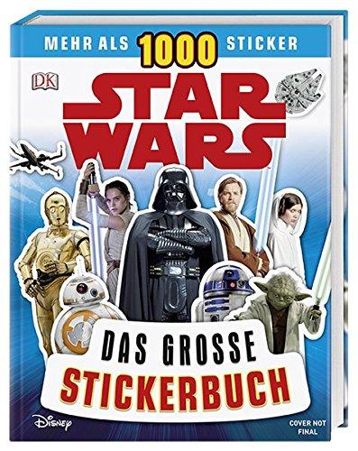 Star Wars™ Das große Stickerbuch: Mehr als 1000 Sticker