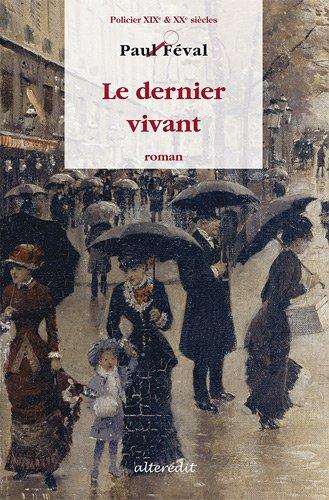 Le dernier vivant : roman policier