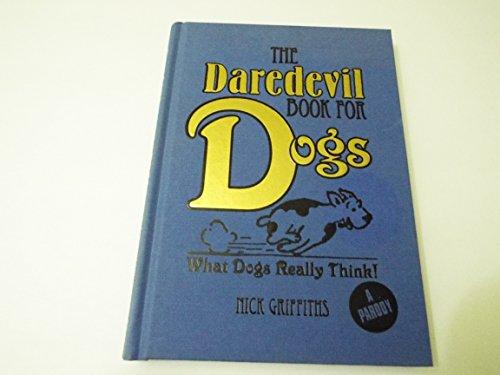 The Daredevil Book for Dogs