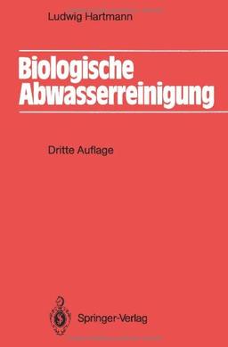 Biologische Abwasserreinigung (Springer-Lehrbuch) (German Edition)