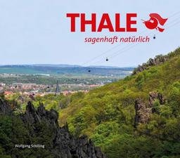 Thale: sagenhaft natürlich