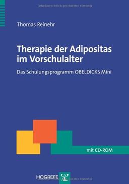 Therapie der Adipositas im Vorschulalter: Das Schulungsprogramm OBELDICKS Mini