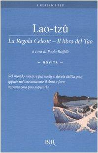 La regola celeste-Il libro del Tao