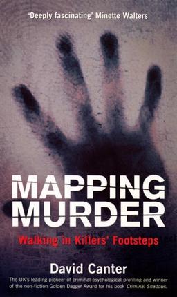 Mapping Murder: Walking in Killers' Footsteps