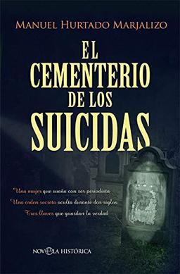 El cementerio de los suicidas (Novela histórica)