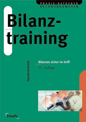 Bilanztraining. Bilanzen sicher im Griff