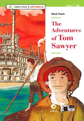 The Adventures of Tom Sawyer: Englische Lektüre für das 2. und 3. Lernjahr. Buch + Audio CD (Green Apple: Life Skills)