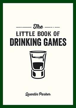 The Little Book of Drinking Games (Litte Book)