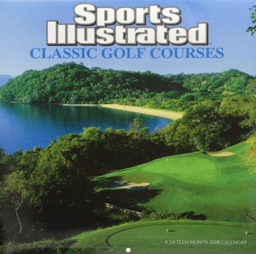 Sports Illustrated Classic Golf 2008 Calendar