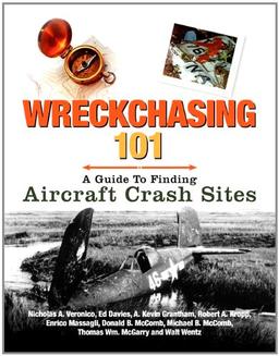 Wreckchasing 101: A Guide to Finding Aircraft Crash Sites