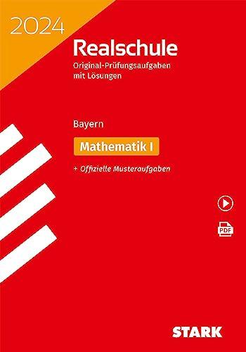 STARK Original-Prüfungen Realschule 2024 - Mathematik I - Bayern