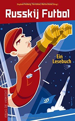 Russkij Futbol: Ein Lesebuch