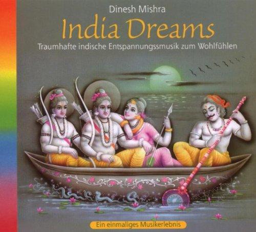 India Dreams: Traumhafte indische Entspannungsmusik zum Wohlfühlen