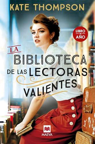 La biblioteca de las lectoras valientes: Libro del año (Grandes Novelas)