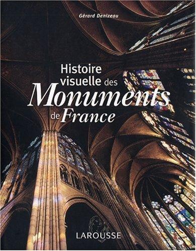 Histoire visuelle des monuments de France