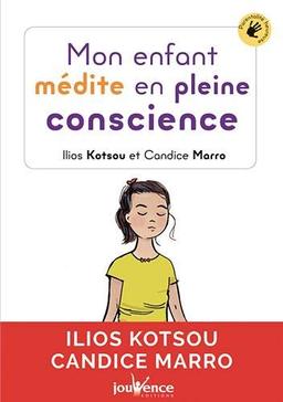 Mon enfant médite en pleine conscience