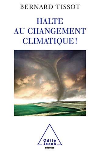 Halte au changement climatique