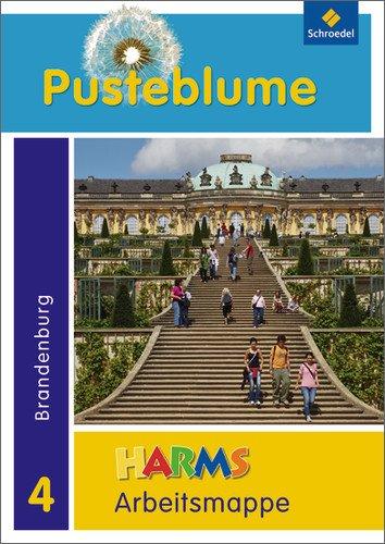 Pusteblume. Das Sachbuch - Ausgabe 2010 für Berlin, Brandenburg und Mecklenburg-Vorpommern: Arbeitsmappe 4 Brandenburg + FIT MIT