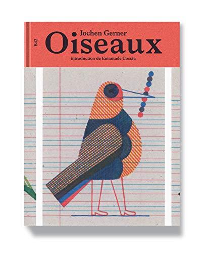 Oiseaux : inventaire chromatique réel et imaginaire