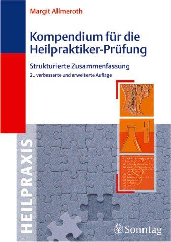 Kompendium für die Heilpraktiker-Prüfung