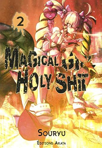 Magical girl holy shit. Vol. 2