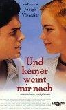 Und keiner weint mir nach [VHS]