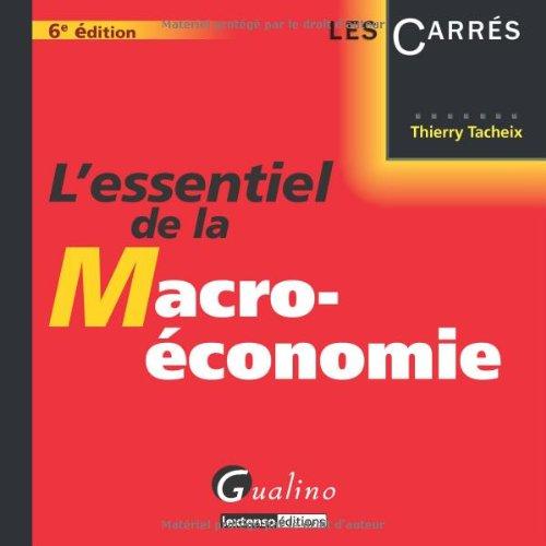 L'essentiel de la macro-économie