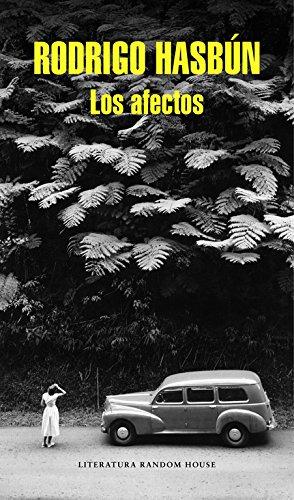 Los afectos (Literatura Random House, Band 101101)