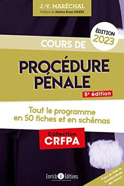 Cours de procédure pénale 2023 : tout le programme en 50 fiches et en schémas