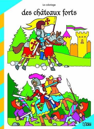 le coloriage des châteaux forts