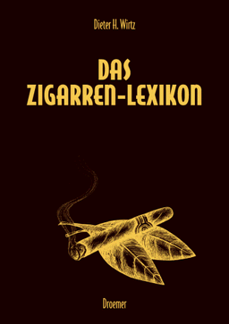 Das Zigarren-Lexikon