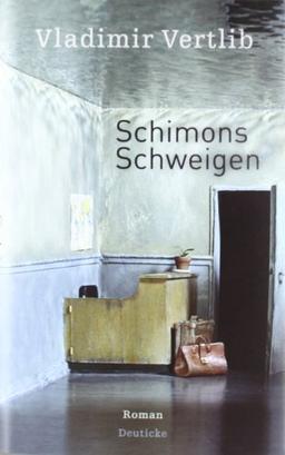 Schimons Schweigen: Roman