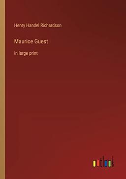 Maurice Guest: in large print