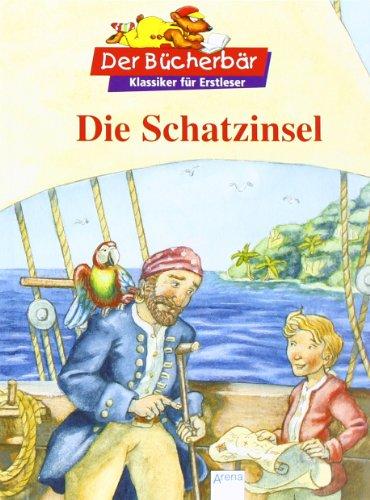 Die Schatzinsel. Der Bücherbär: Klassiker für Erstleser