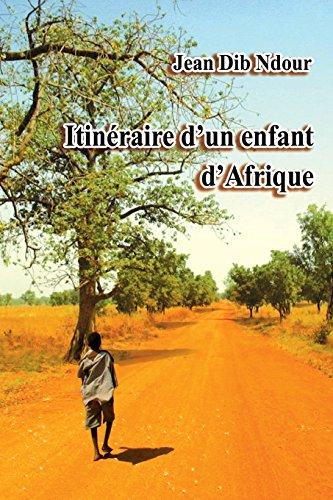 Itinéraire d'un enfant d'Afrique