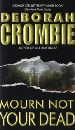 Mourn Not Your Dead (Duncan Kincaid/Gemma James Novels, Band 4)