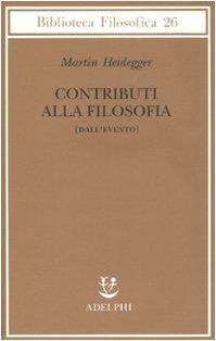 Contributi alla filosofia (Dall'evento) (Biblioteca filosofica)