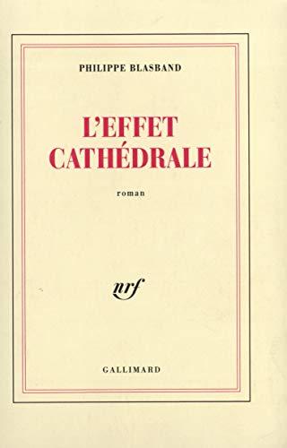 L'Effet cathédrale