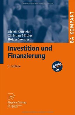 Investition und Finanzierung (B.A. K.O.M.P.A.K.T.) (German Edition)