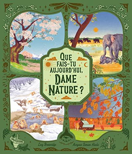 Que fais-tu aujourd'hui, Dame Nature ?