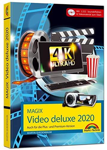 MAGIX Video deluxe 2020 Das Buch zur Software. Die besten Tipps und Tricks:: für alle Versionen inkl. Plus, Premium, Control und 360