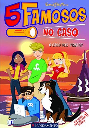 Cinco Famosos no Caso. O Caso dos Piratas e o Caso da Planta que Podia Comer a Sua Casa (Em Portuguese do Brasil)